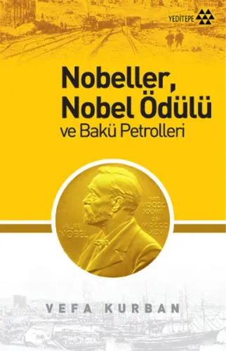 Nobeller, Nobel Ödülü ve Bakü Portreleri
