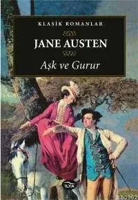 Aşk ve Gurur