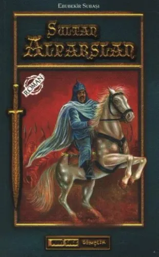 Sultan Alparslan (Gençler İçin)