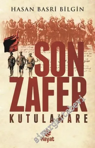 Son Zafer Kutulamare -