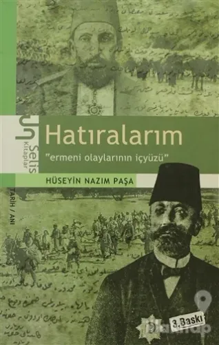 Hatıralarım Ermeni Olaylarının İçyüzü