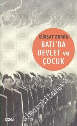 Batı'da Devlet ve Çocuk - 2013