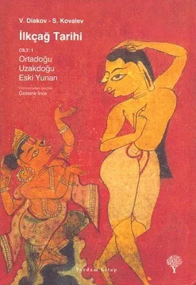 İlkçağ Tarihi 1 - Ortadoğu, Uzakdoğu, Eski Yunan