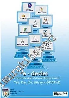 E-Devlet Sürecinde Elektronik Belge Yönetimi -         2011