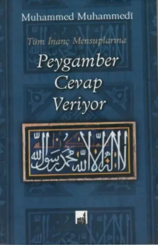 Peygamber Cevap Veriyor