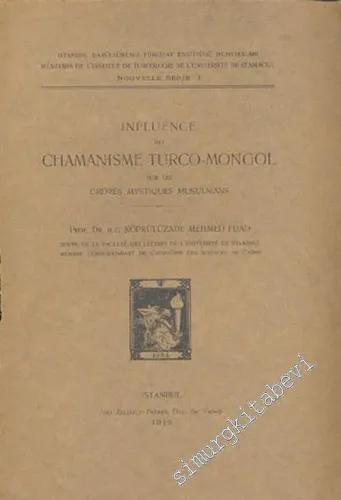 Influence Du Chamanisme Turco - Mongol sur les Ordres Mystiques Musulmans -        1929