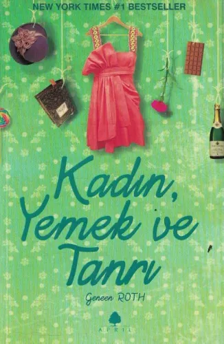Kadın, Yemek ve Tanrı