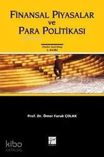 Finansal Piyasalar ve Para Politikası