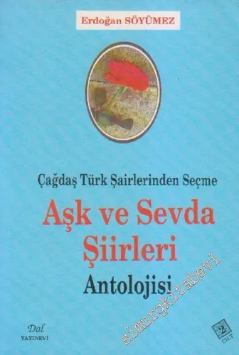 Çağdaş Türk Şairlerinden Seçme Aşk ve Sevda Şiirleri Antolojisi, 2. Cilt -        1991
