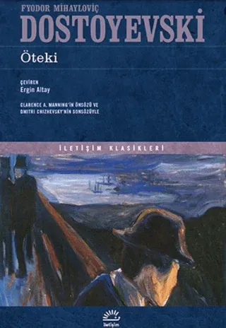 Öteki Fyodor Mihayloviç Dostoyevski