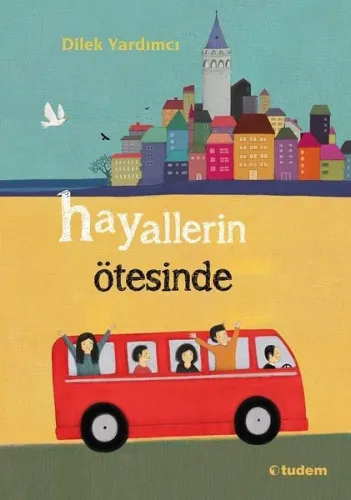 Hayallerin Ötesinde