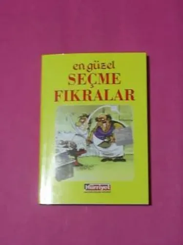 En Güzel Seçme Fıkralar