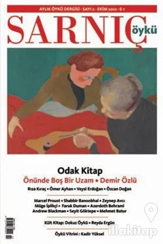 Sarnıç Öykü Dergisi Sayı: 2 - Öykünün Odağı