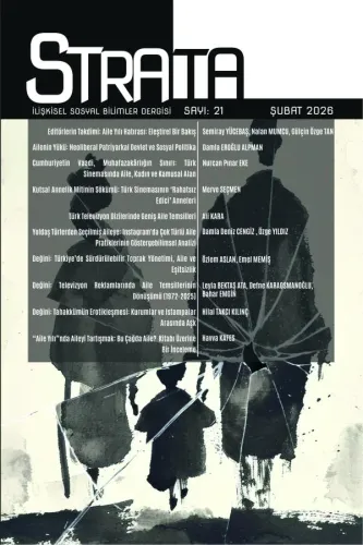 Strata İlişkisel Sosyal Bilimler Dergisi Sayı: 21 Şubat 2026