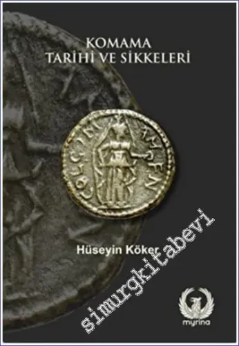 Komama Tarihi ve Sikkeleri -         2022