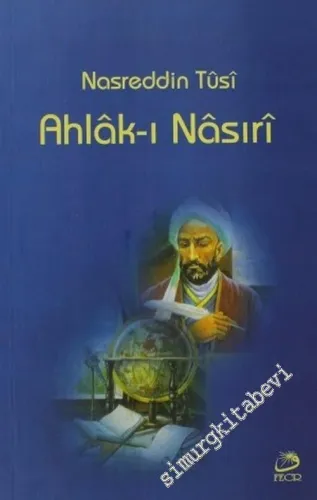 Ahlâk-ı Nâsıri -         2013