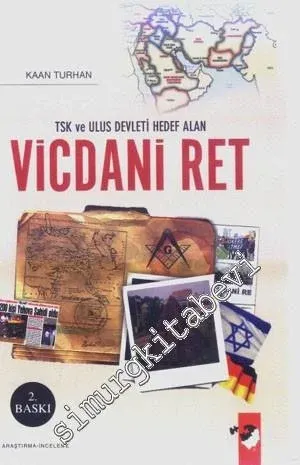 TSK ve Ulus Devleti Hedef Alan Vicdanı Ret -