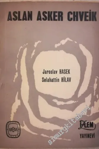 Aslan Asker Chveik [ Şvayk ] -
