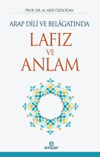 Arap Dili ve Belagatında Lafız ve Anlam