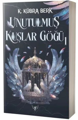 Unutulmuş Kuşlar Göğü Cilt 1