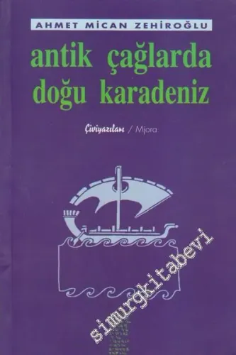 Antik Çağlarda Doğu Karadeniz -        2000