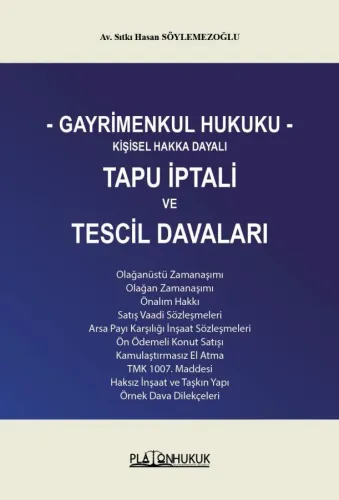 Gayrimenkul Hukuku Kişisel Hakka Dayalı Tapu İptali ve Tescil Davaları