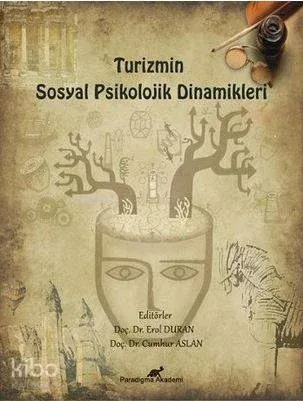 Turizmin Sosyal Psikolojik Dinamikleri