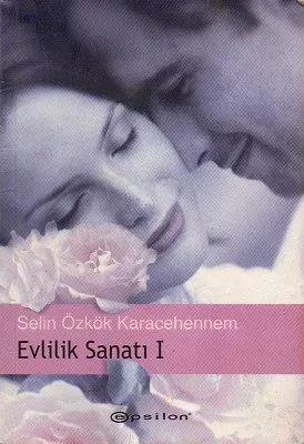 Evlilik Sanatı I