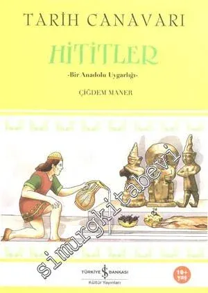 Tarih Canavarı Hititler -        2009