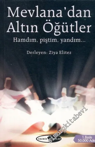 Mevlana'dan Altın Öğütler -        2004