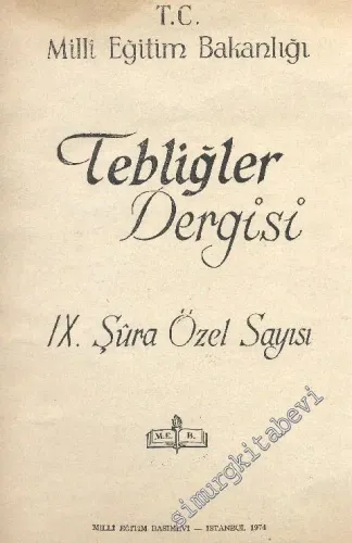 Tebliğler Dergisi 9. Şura Özel Sayısı  - Cilt: 37; Sayı: 1788; 6 Mayıs 1974