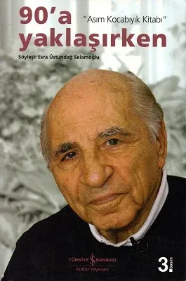 90'a Yaklaşırken