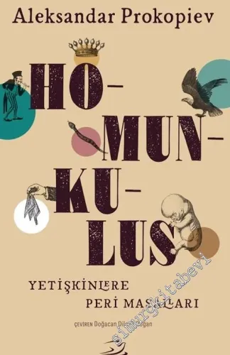 Homunkulus: Yetişkinlere Peri Masalları -         2016
