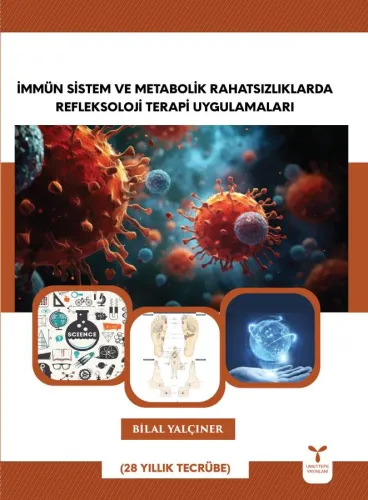 İmmün Sistem ve Metabolik Rahatsızlıklarda Refleksoloji Terapi Uygulam
