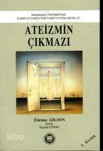 Ateizmin Çıkmazı Etienne Gilson