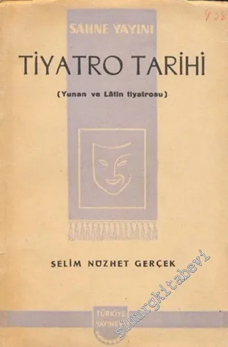 Tiyatro Tarihi ( Yunan ve Latin Tiyatrosu ) -        1944