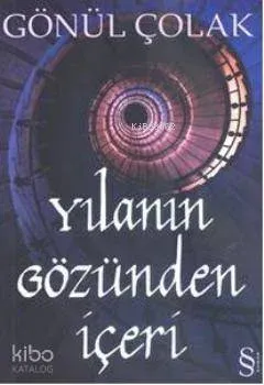 Yılanın Gözünden İçeri