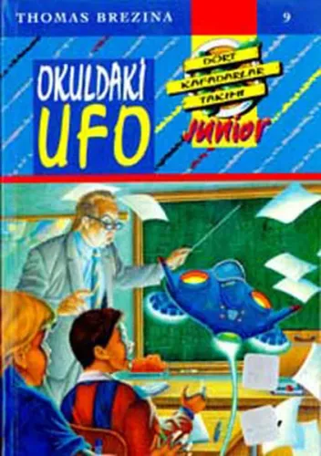 Okuldaki Ufo; Küçük Dört Kafadarlar Takımı - 9