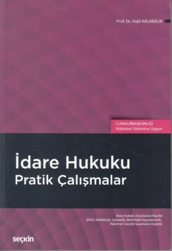 İdare Hukuku Pratik Çalışmalar