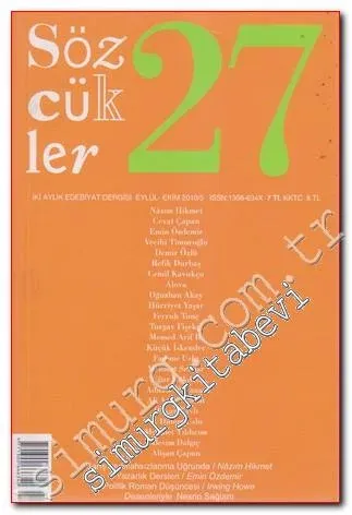 Sözcükler İki Aylık Edebiyat Dergisi - Sayı: 27      Eylül - Ekim  2010
