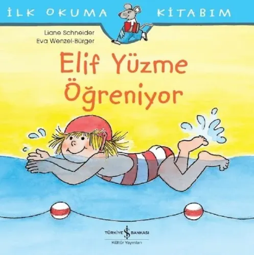 Elif Yüzme Öğreniyor; İlk Okuma Kitabım