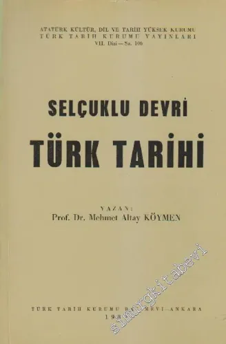 Selçuklu Devri Türk Tarihi -        1989