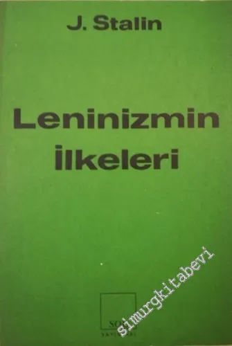 Leninizmin İlkeleri -         2002