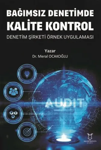 Bağımsız Denetimde Kalite Kontrol