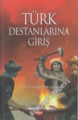 Türk Destanlarına Giriş -