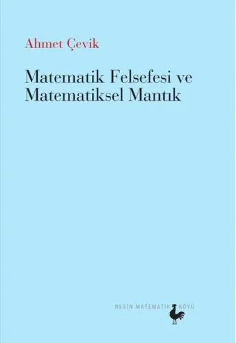 Matematik Felsefesi Ve Matematiksel Mantık