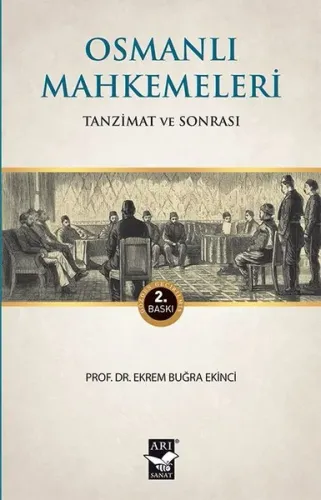 Osmanlı Mahkemeleri; Tanzimat ve Sonrası