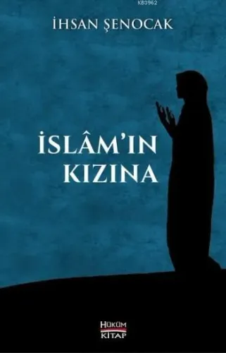 İslamın Kızına