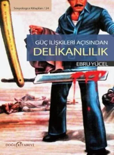 Güç ilişkileri Açısından Delikanlılık