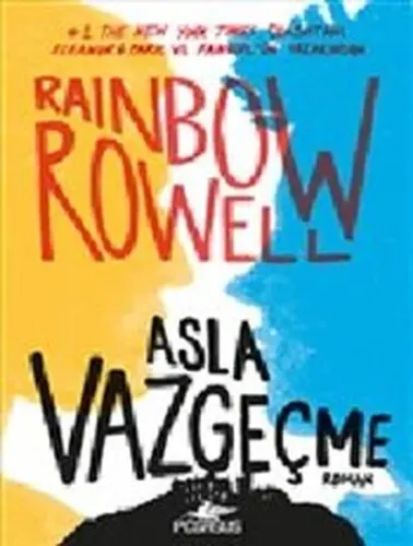 Asla Vazgeçme